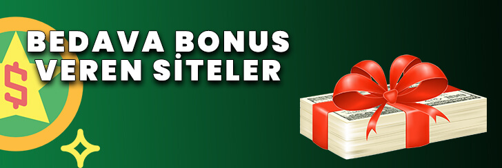 bedava bonus veren siteler