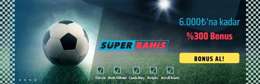 superbahis giriş yap